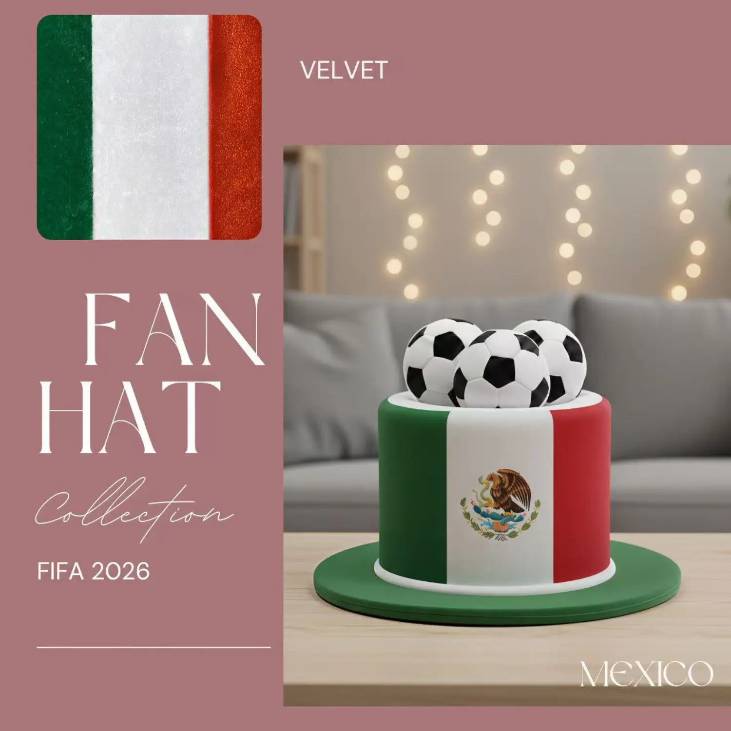 FIFA World Cup Mexico National Team Premium Velvet Fan Top Hat - SKU:NPS-WCP-FAN-021
