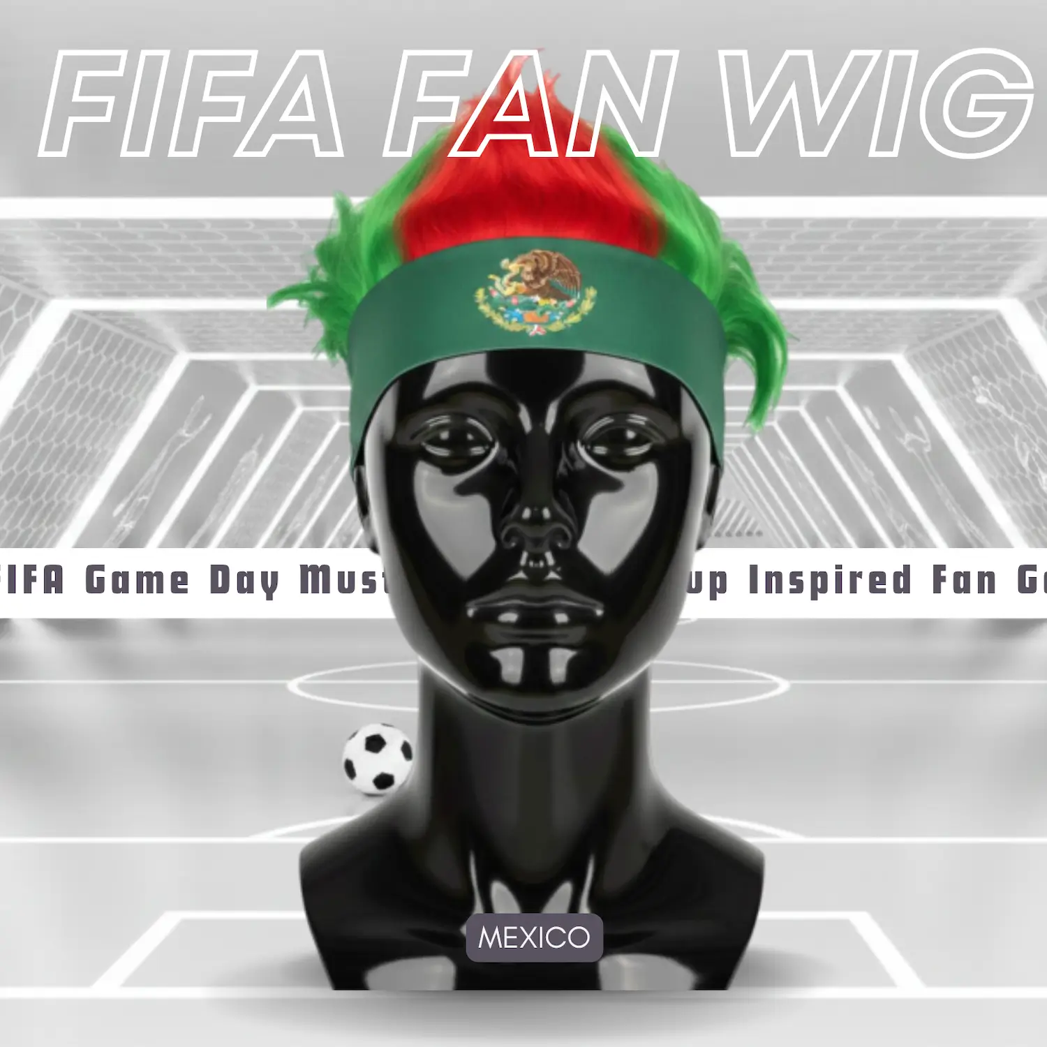 Mexico Flag Lightweight Polyester Fiber Fan Wig-SKU: NPS-WCP-FAN-027