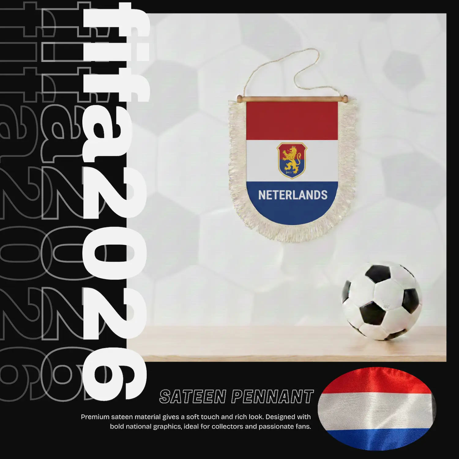 Netherlands National Team 30×50CM Premium Sateen Large Pennant-SKU: NPS-WCP-FAN-033